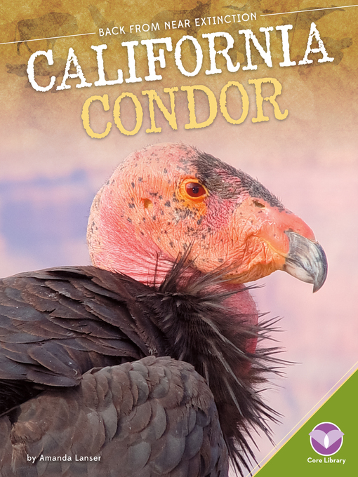 Title details for California Condor by Amanda Lanser - Available